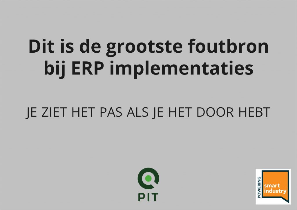 Dit is de grootste foutbron bij ERP implementaties