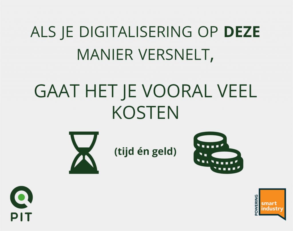 Als je digitalisering op deze manier versneld