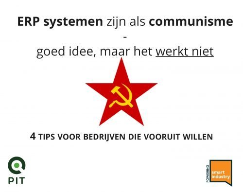 ERP systemen zijn als communisme