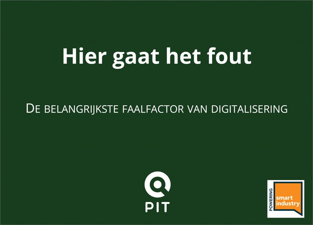 De belangrijkste faalfactor van digitalisering